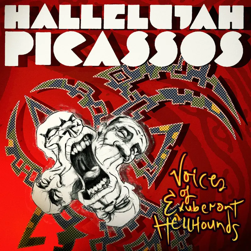 Hallelujah Picassos - Voices Of Exuberant Hellhounds (Lp) 1